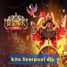 kits liverpool dls